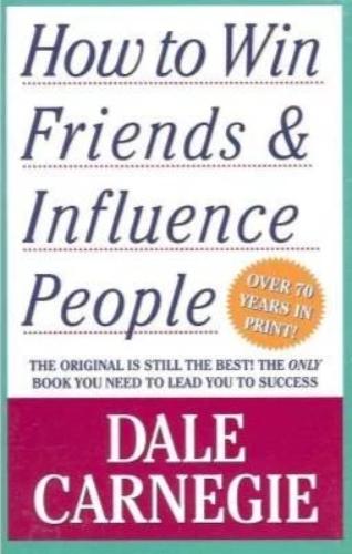 How to win Friends & Influence People - Dale Carnegie - Offer Hunts